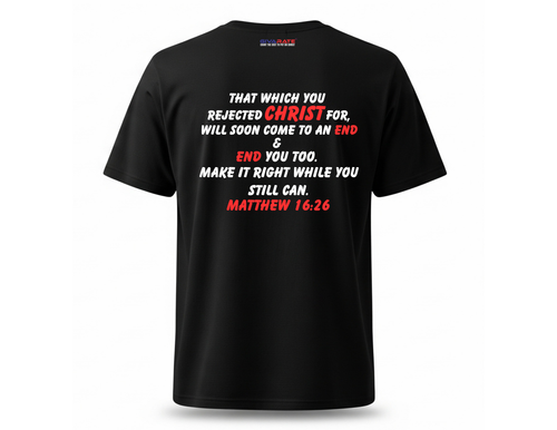 Men’s Christian T-Shirt – Jesus Everlasting & Eternal | Matthew 16:26